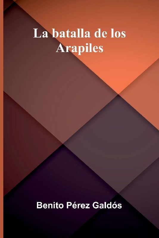 La Batalla De Los Arapiles