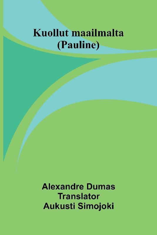 Kuollut maailmalta (Pauline)