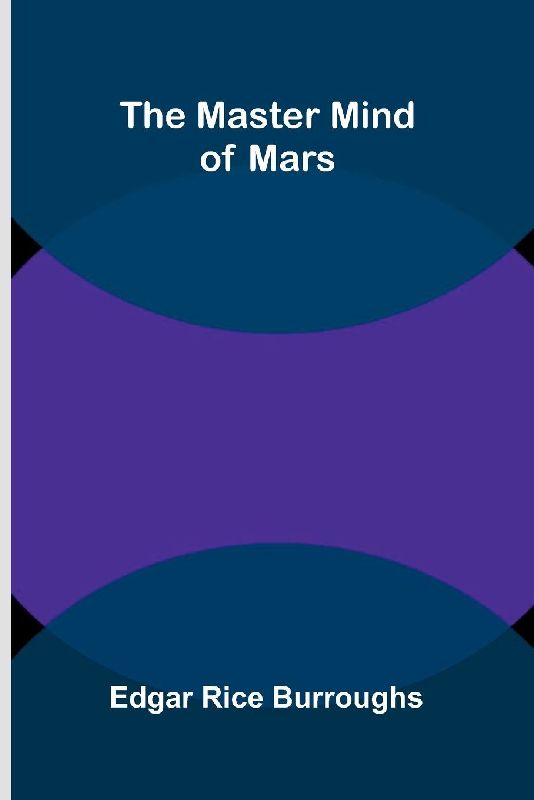 The master mind of Mars