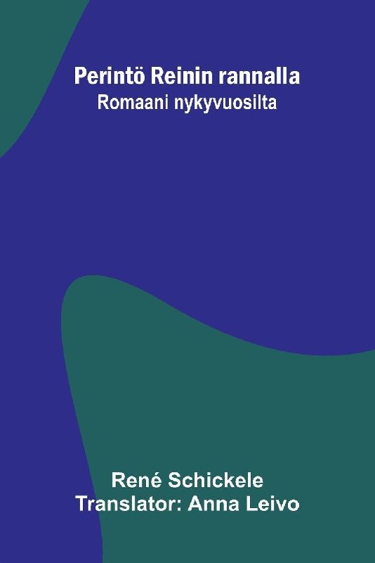 Perintö Reinin rannalla