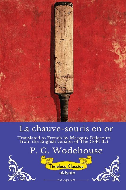 La chauve-souris en or | French Version of The Gold Bat