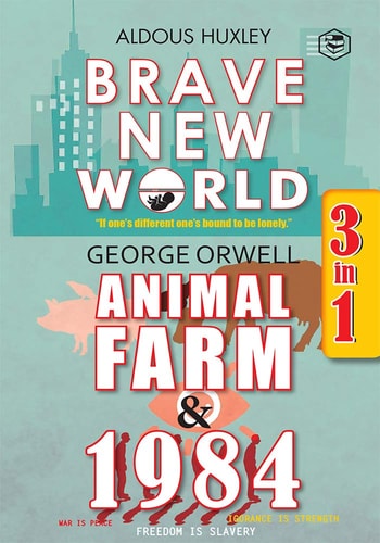 Brave New World, Animal Farm & 1984 (3in1)