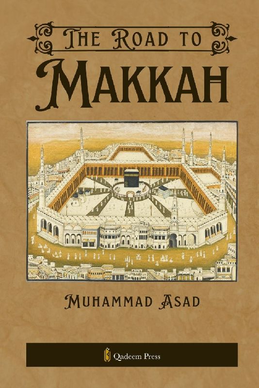 The Road to Makkah