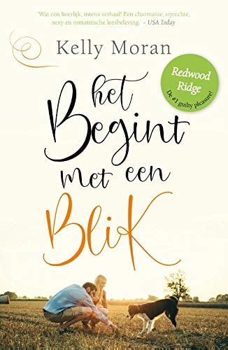 Het begint met een blik (Redwood Ridge, 1)