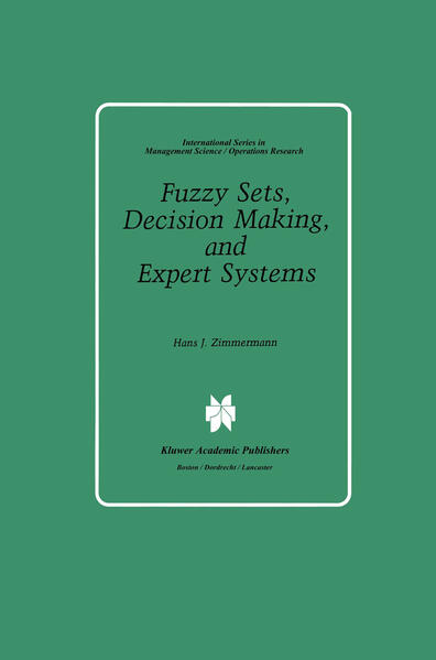 Fuzzy Sets, Decision Making, and Expert Systems