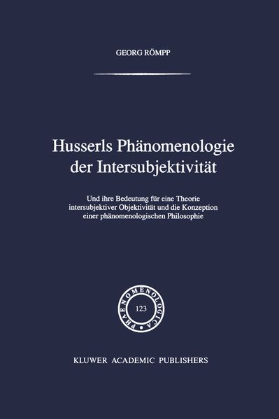 Husserls Phänomenologie Der Intersubjektivität