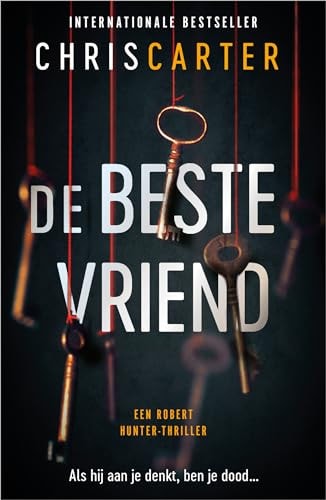 De beste vriend: Als hij aan je denkt, ben je dood... (Robert Hunter, 6)