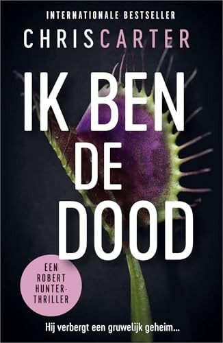 Ik ben de dood: Hij verbergt een gruwelijk geheim... (Robert Hunter, 7)