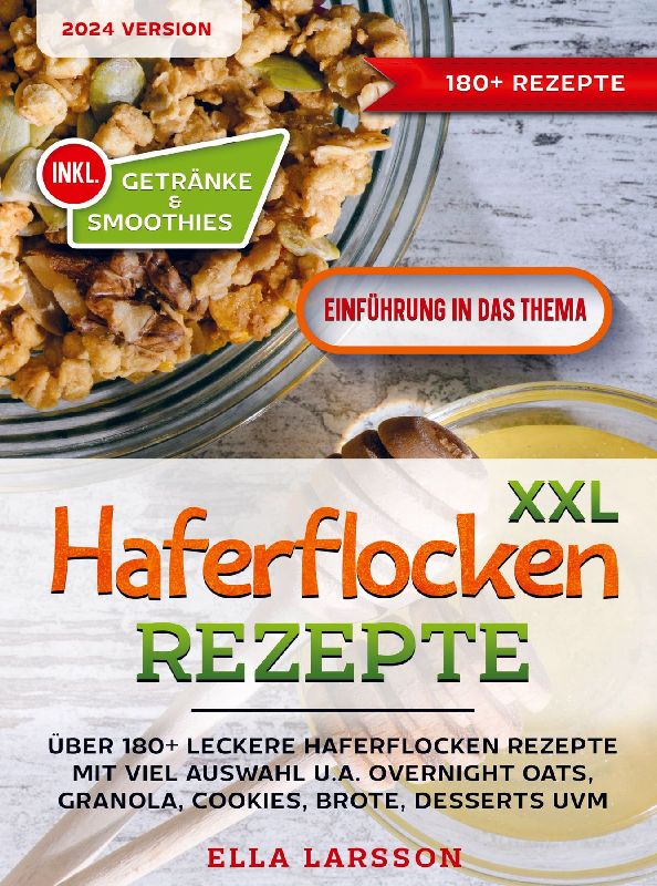 XXL Haferflocken Rezepte
