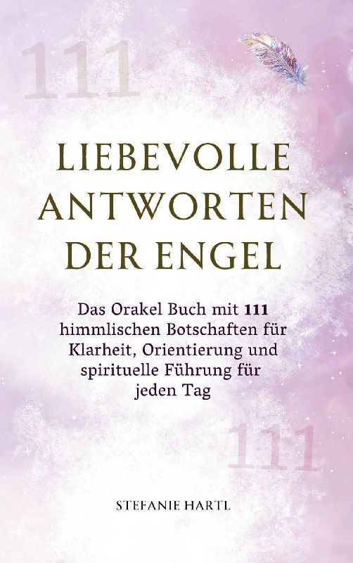 Liebevolle Antworten der Engel