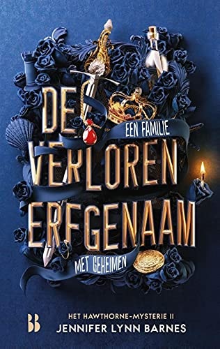 De verloren erfgenaam: Het vervolg op De erfenis (Het Hawthorne-mysterie, 2)