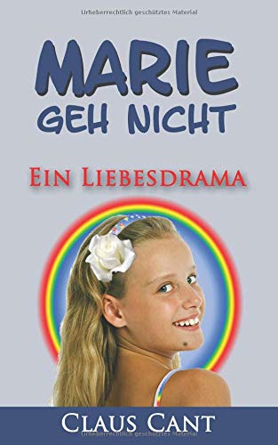 Marie - Geh nicht
