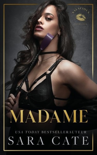 Madame (Salacious Players' Club, 6)