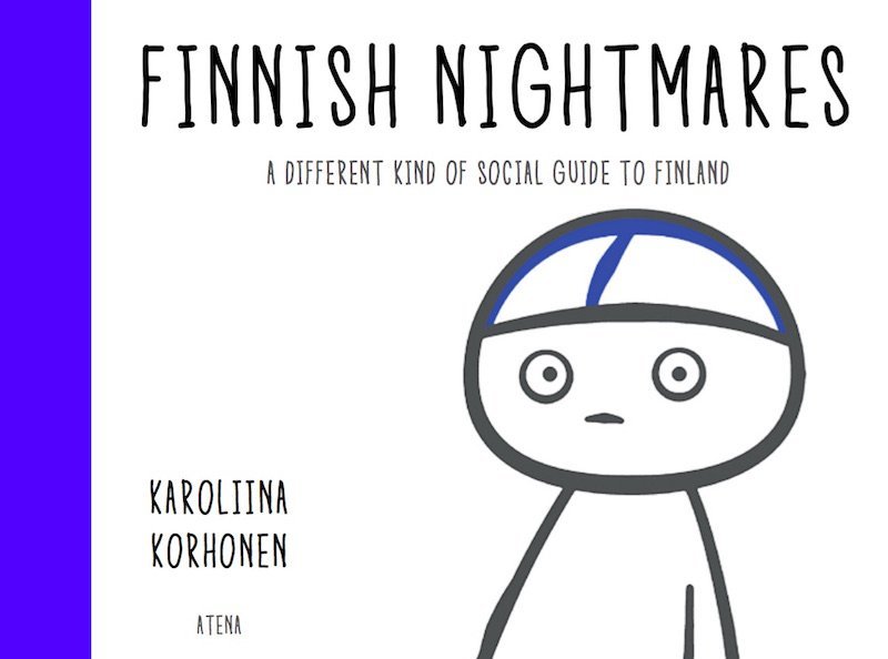 Finnish Nightmares - A Different Kind of Social Guide to Finland