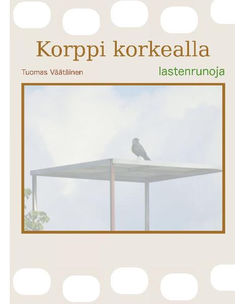 Korppi korkealla