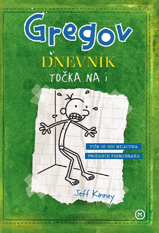 Gregov Dnevnik 03: Tocka na i
