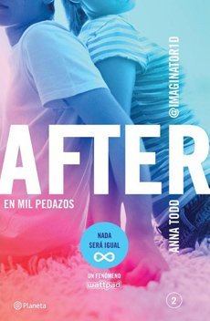 After. En mil pedazos (Serie After 2): (Serie After 2)