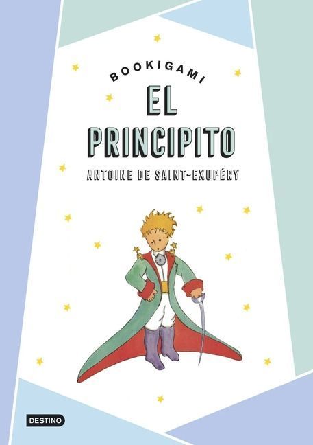 El Principito Bookigami / The Little Prince (Origami Book)