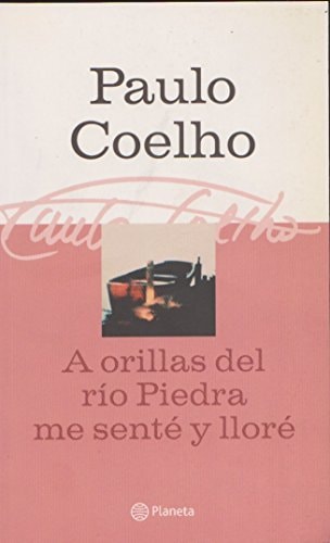 A orillas del r¡o Piedra me sent‚ y llor‚