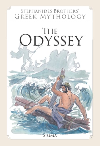 The Odyssey (Stephanides Brothers' Greek Mythology)