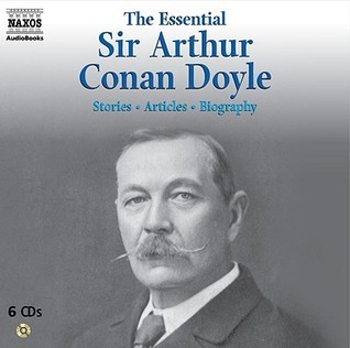 The Essential Sir Arthur Conan Doyle