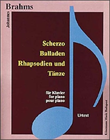 Scherzo, Ballades, Rhapsodien und Tanze