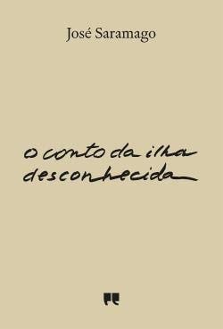 O Conto da Ilha Desconhecida