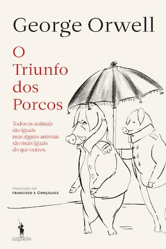 O Triunfo dos Porcos