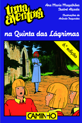 Uma Aventura na Quinta das Lagrimas
