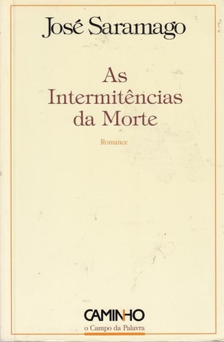 Intermitencias DA Morte, as