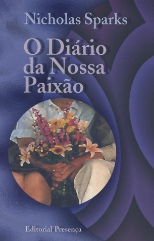 O Diario DA Nossa Paixao
