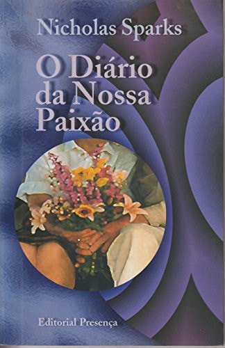 O Diario DA Nossa Paixao