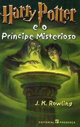 Harry Potter 6: e o principe misterioso (portugues): Ausgezeichnet mit dem British Book Award, Book of the Year 2006