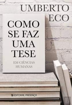 Como se Faz Uma Tese em Ciências Humanas