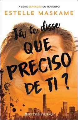 Já te Disse Que Preciso de Ti? Trilogia Dimily - Livro 2