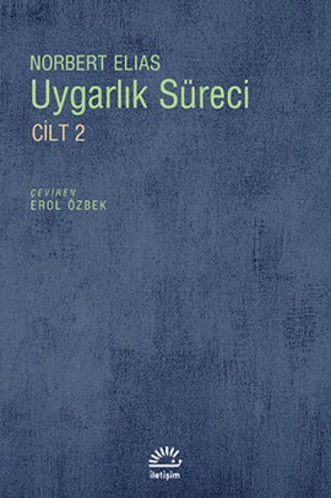 Uygarlik Süreci Cilt 2