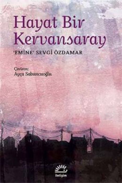 Hayat Bir Kervansaray