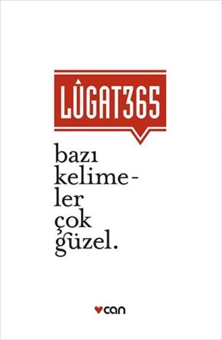 Lugat 365 - Bazi Kelimeler Cok Güzel Ciltli