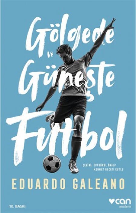 Gölgede ve Güneste Futbol
