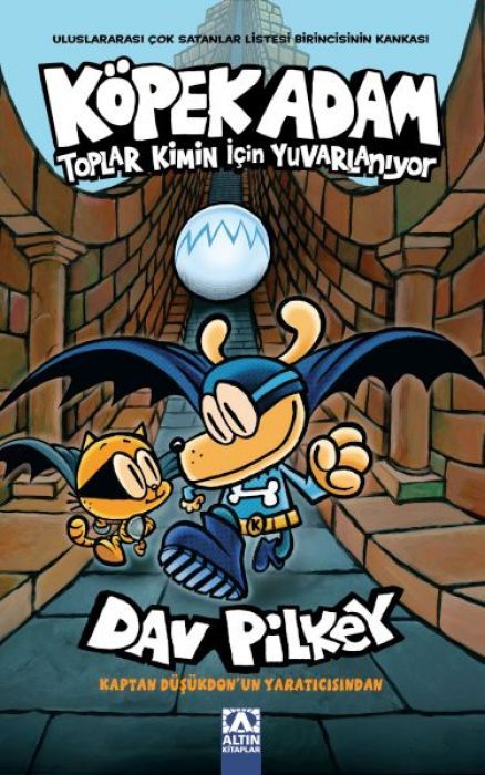 Toplar Kimin icin Yuvarlaniyor - Köpek Adam 7