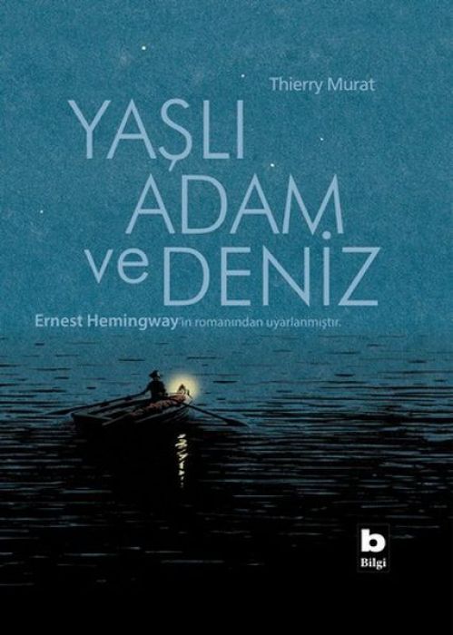Yasli Adam ve Deniz