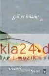 Gül ve Hüzün