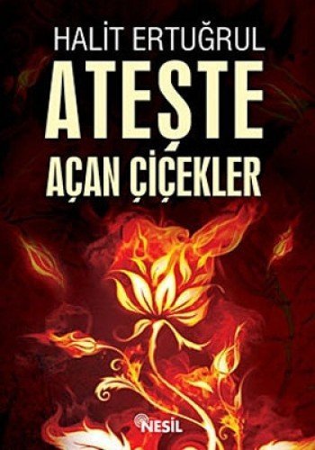 Ateste Acan Cicekler