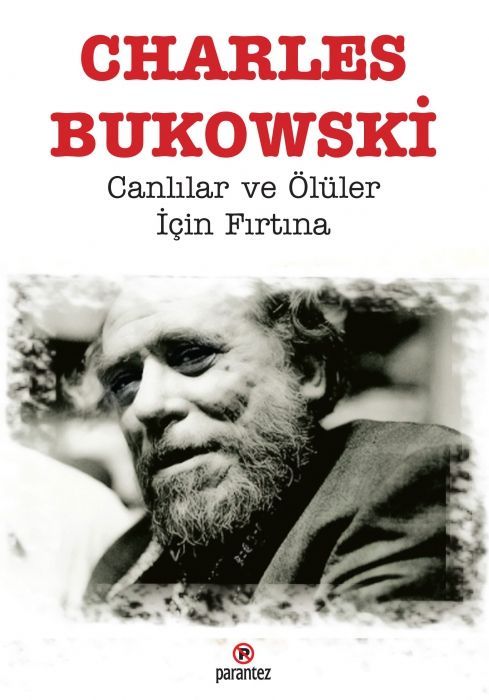 Canlilar ve Ölüler Icin Firtina