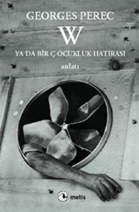 W Ya Da Bir Cocukluk Hatirasi