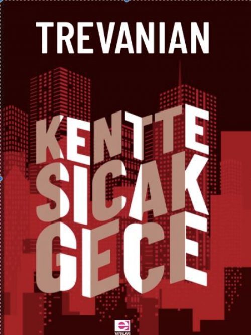 Kentte Sicak Gece