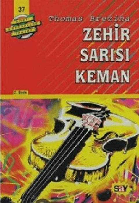Zehir Sarisi Keman