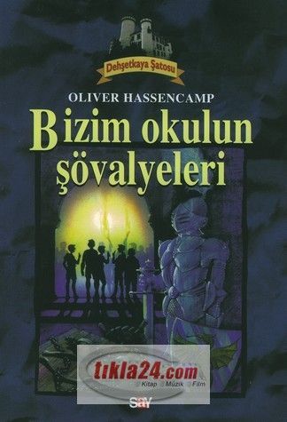 Bizim Okulun Sövalyeleri; Dehsetkaya Dizisi - 1