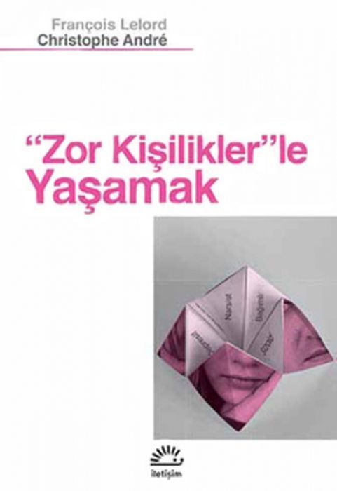 Zor Kisiliklerle Yasamak