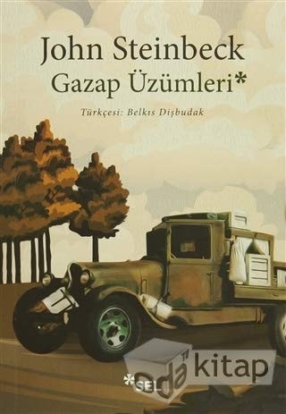 Gazap Üzümleri: The Grapes Of Wrath
